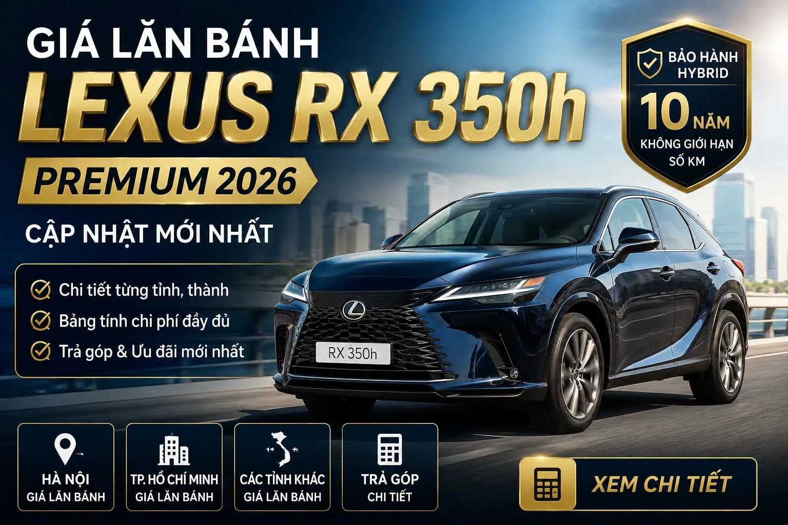 Giá lăn bánh Lexus RX 350h tại Hà Nội tháng 10/2026